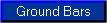 Ground Bars