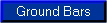 Ground Bars