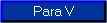 Para V